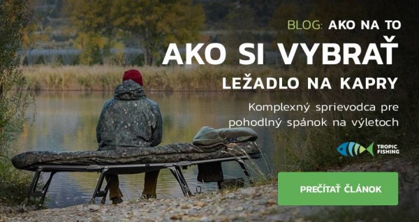 Ako si vybrať ležadlo na lov kaprov: kompletný sprievodca pre maximálny komfort pri vode