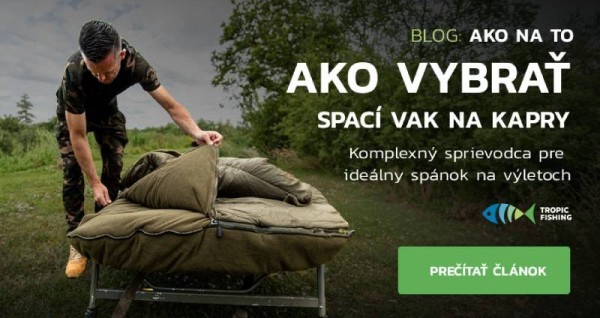 Ako si vybrať spací vak na lov kaprov: kompletný sprievodca pre prežitie v extrémnych podmienkach