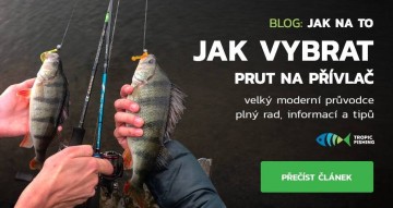 Jak vybrat prut na přívlač