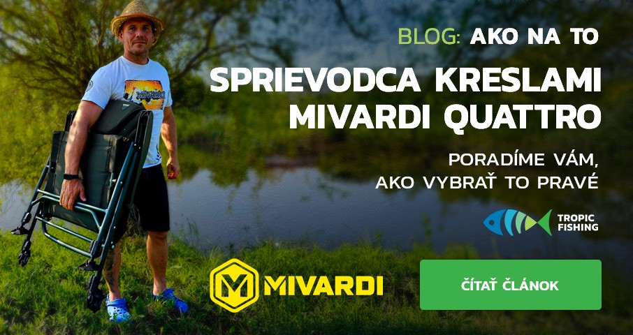 Vyberte si svoje rybárske kreslo z rodiny Mivardi Quattro